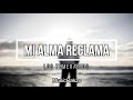 Mi Alma Reclama - Los Temerarios LETRA (HD)