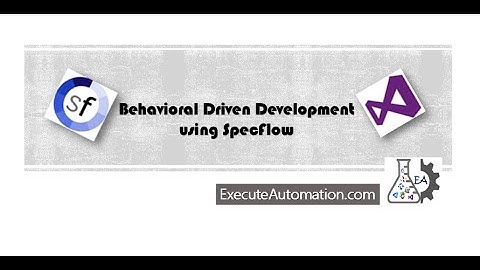 Part 1 - BDD and Specflow Series - BDD Intro