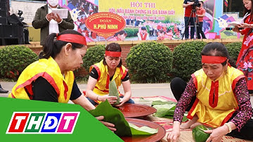 Nghề làm bánh chưng, bánh dày là di sản văn hóa phi vật thể quốc gia | THDT