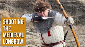 There's no ‘One Way’ to shoot the Medieval Longbow