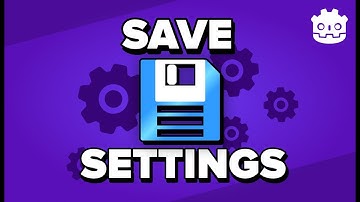 Save and Load Settings in Godot 4 with ConfigFile | Let