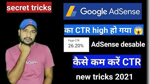 AdSense ka CTR high Ho Gaya | how to protect adsense account from High CTR