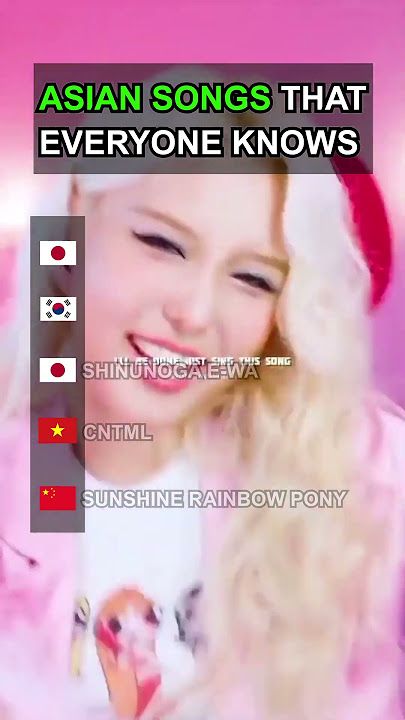 Asian Songs That Everyone Knows #music #fyp #playlist #pop #Asian #Asiansongs #Chinese #Japanese