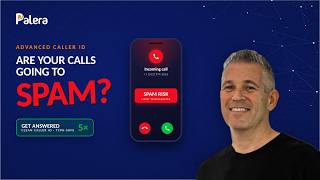 Advanced Caller ID Management: Stop Going to Spam & Get Your Calls Answered