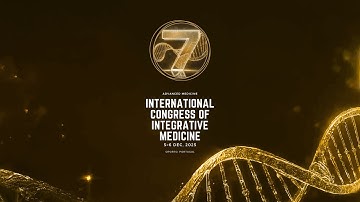 7th International Congress of Integrative Medicine | Portugal | B1 Room | Day 2