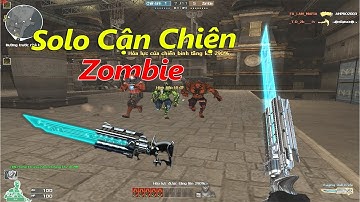 Cận Chiến Đặc Biệt Raging-Bull VIP Solo Cận Chiến Zombie - Rùa Ngáo