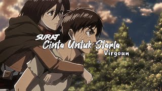 Virgoun- Surat Cinta Untuk Starla (Slowed Reverb) tiktok version