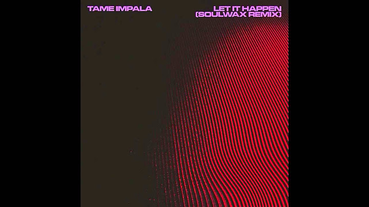 Let It Happen Remix version - Remix performance video thumbnail