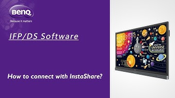 [BenQ FAQ] Public Display Product_How to connect with InstaShare?