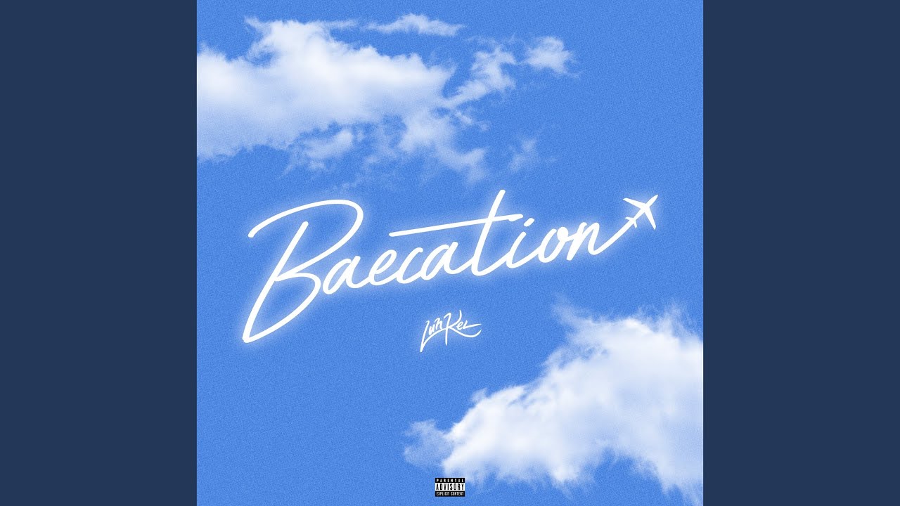 Baecation - YouTube Music