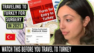 TRAVELING to TURKEY for SURGERY in 2021 (Things you need to know before you go) | Hadia