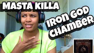 MASTA KILLA “ IRON GOD CHAMBER “ FT U GOD , METHOD MAN ,&amp; RZA “ REACTION