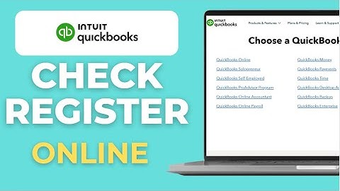 How to View Check Register in QuickBooks Online