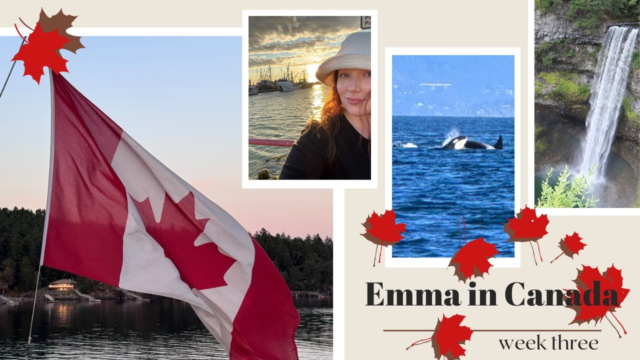 CANADA VLOG week three | whale watching, vancouver island, whistler ski village & brandywine falls