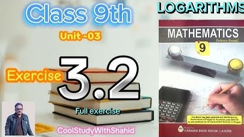 Exercise 3.2 Chapter 3 || 9Th Class Math Science Group
