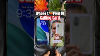 iPhone 17 vs Pixel 10 Pro Calling Card 😳 #shorts #pixel10 #iphone17