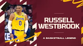 Russell Westbrook: A basketball legend