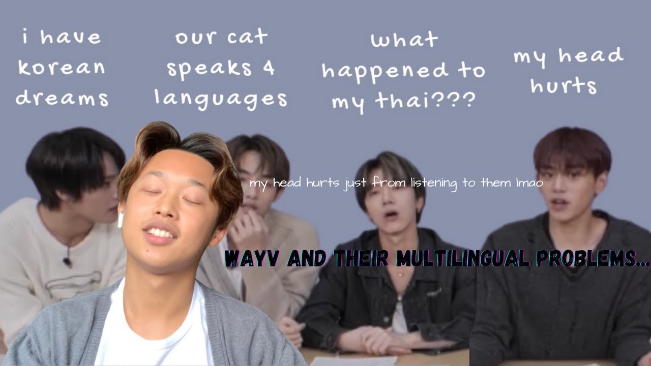 wayv and their multilingual problems reaction | Oscar Tuyen *so relatable*
