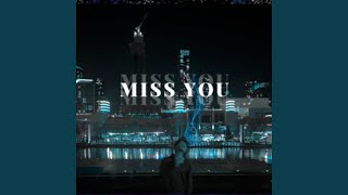Miss You - Clover Haze