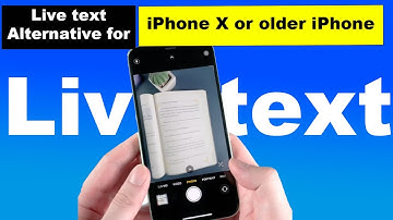 iOS 16 Live text Not working iPhone X, 8 Plus,8?  Alternative Live text