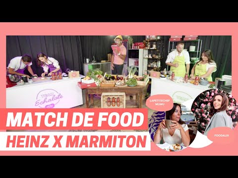 FAN DE COMPÉTITIONS de FOOD et de FOOT ? Voici MATCH DE FOOD ! | HEINZ x MARMITON