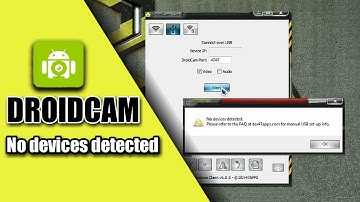 DroidCam Error: No USB Device Detected 2020! How To Fix
