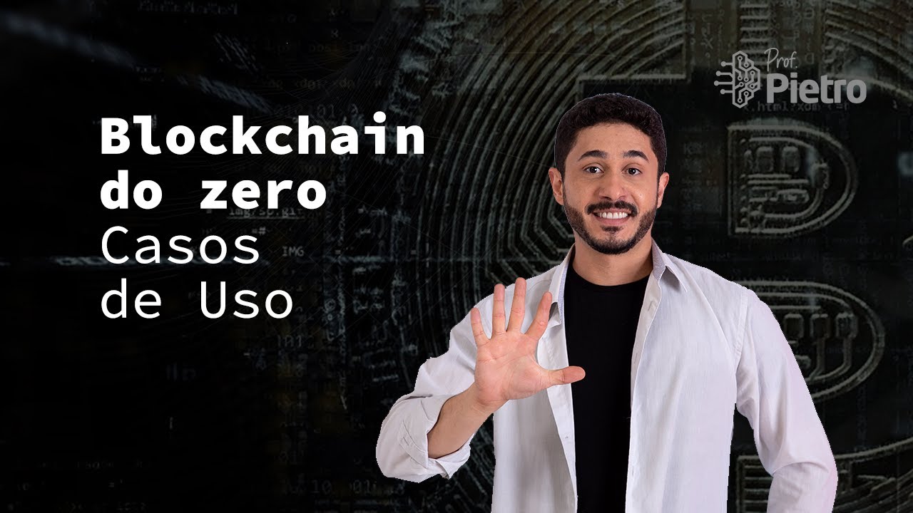 Blockchain: Aula 18 - Casos de uso - YouTube