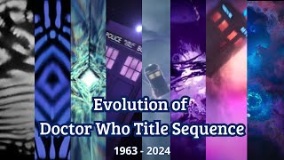 All Doctor Who Title Sequences (1963 - 2024) [COMPILATION w/Timestamps]