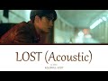 D O 디오 Lost Acoustic Version Lyrics Color Coded Han Rom Eng D O 디오 Lost Acoustic Version Lyrics Color Coded Han Rom Eng
