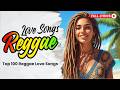 Reggae Love Songs 2026 🌴 Best English Reggae Love Hits 💕 Nonstop Playlist