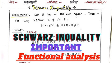 Schwarz inquality // Functional analysis //In hindi