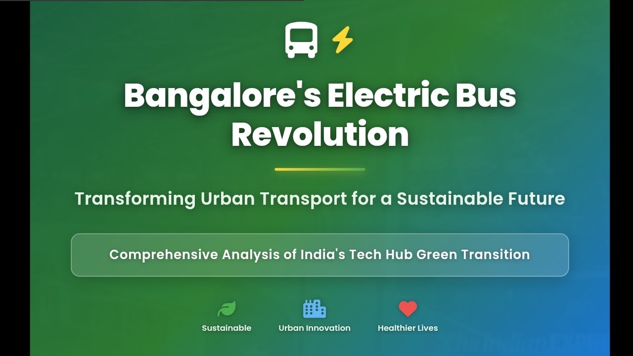 Case study: electric bus revolution in bangalore 