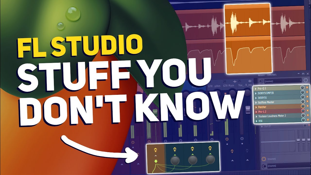 How To Use FL Studio: Features, Functions & Hidden Secrets