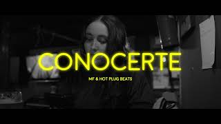 Conocerte - Martin Fraga X Hot Plug Beats