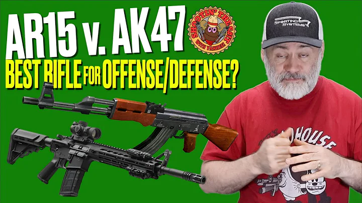 AR15 v. AK47!..The Better Combat Weapon for Offense/Defense!
