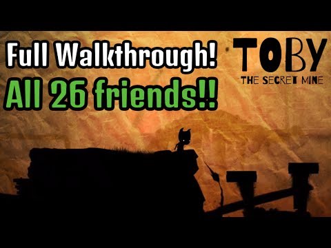 Toby: The Secret Mine Full Walkthrough with ALL 26 Friends (Xbox One, PS4, PC)