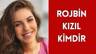 Rojbi̇n Kizil Ki̇mdi̇r Hayati Ve Hakkinda Bi̇li̇nmeyenler