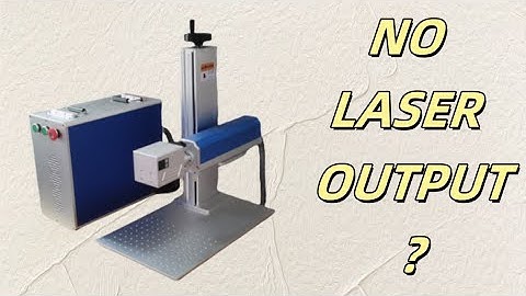 Fiber Laser Marking Machine No Output?Check These Solutions | Focus Fix included
