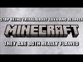 Java and bedrock minecraft are both flawed…..