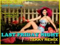 Katy Perry - Last Friday Night (Electro House Remix)