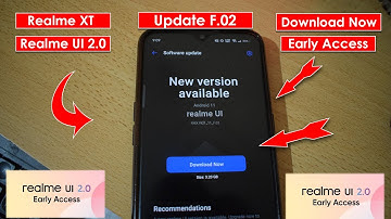 Realme XT F.02 Android 11 Realme UI 2.0 Application Approved Download Now Rollout July 2021