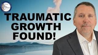 How Did Post Traumatic Growth Start