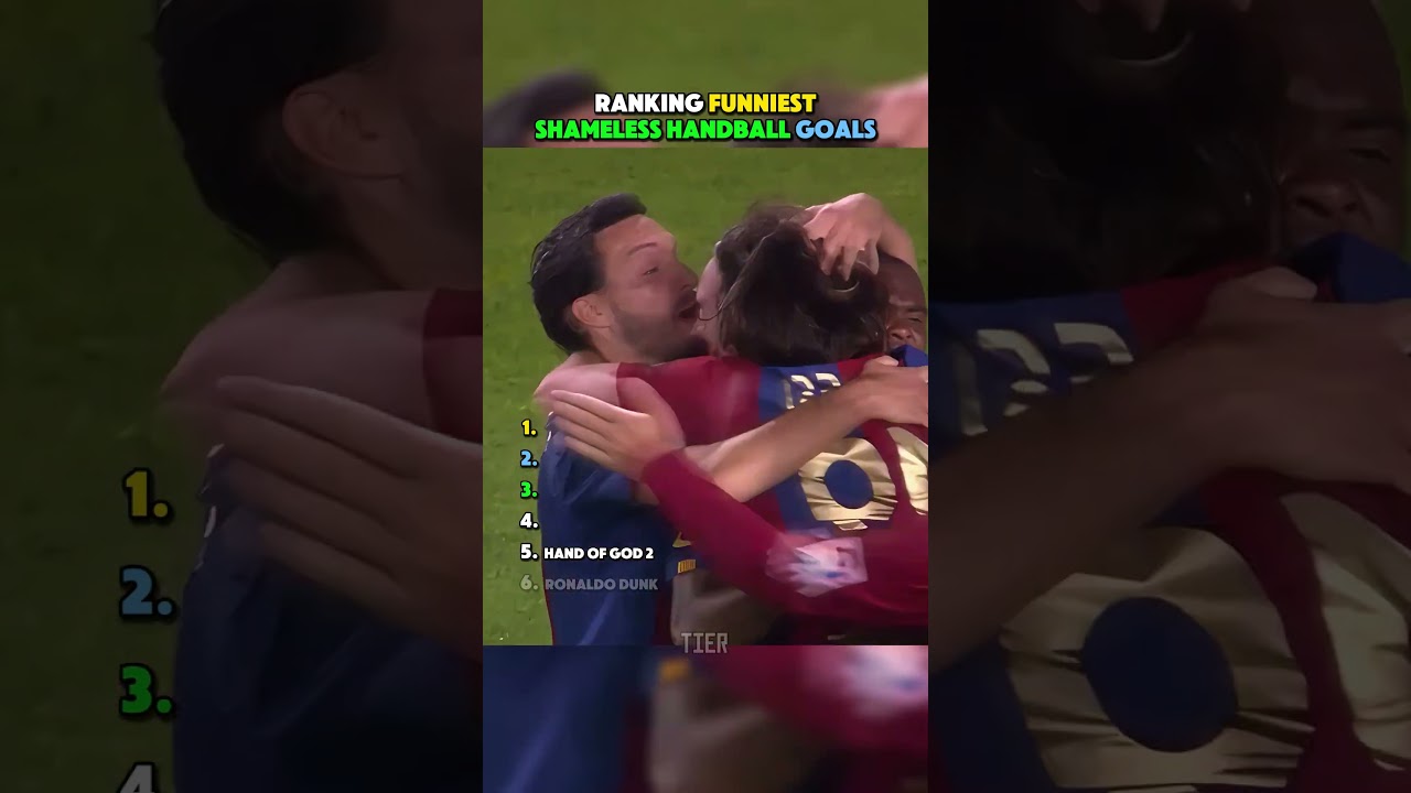 Ranking Funniest Shameless Handball Goals