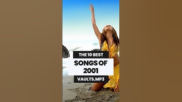 THE 10 BEST SONGS OF 2001 😳 #music #2000s #throwbacksongs