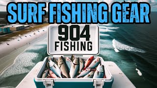 Essential Gear for Surf Fishing Success with Alex & Nick | 904 Fishing