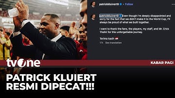 Dipecat PSSI, Begini Unggahan Patrick Kluivert di Medsos | tvOne