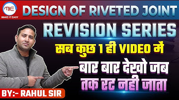 Design Of Riveted Joint | Machine Design Revision By Rahul Sir