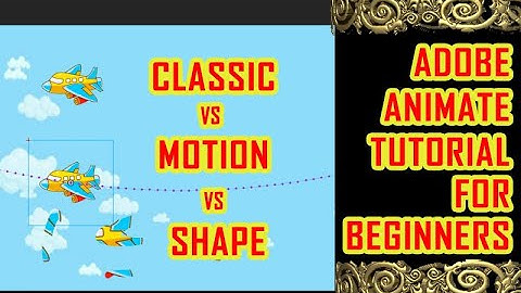 classic tween vs motion tween vs shape tween | animate cc tutorial hindi | classic tween animate cc