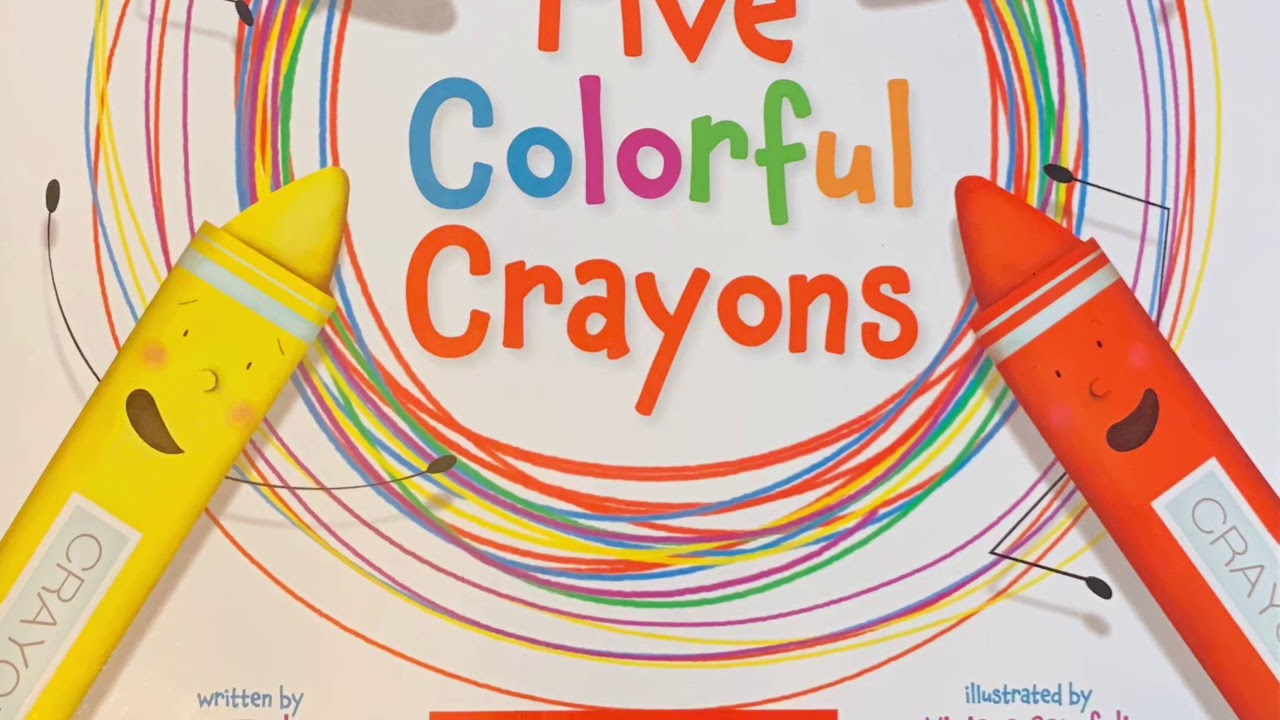 Five Colorful Crayons YouTube