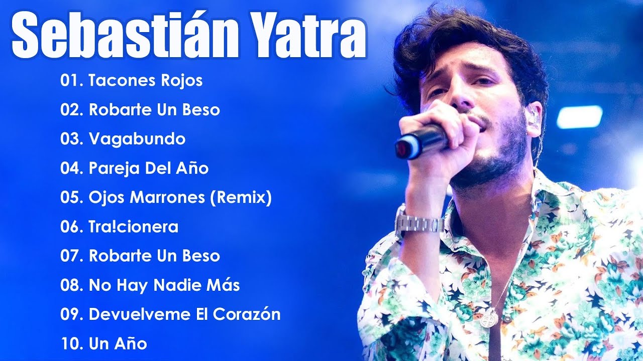 Sebastián Yatra Mix 2025 (Letra) - Grandes Exitos De Sebastián Yatra ...